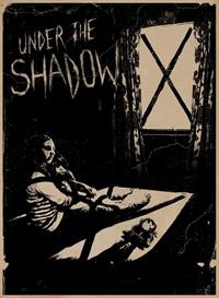 Under the shadow [2017]