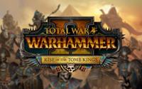 Total War : Warhammer II - Rise of the Tomb Kings [2018]