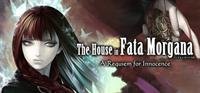 The House in Fata Morgana : A Requiem for Innocence - PC