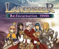 Langrisser Re:Incarnation Tensei [2016]