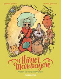 Aliénor Mandragore : Merlin est mort, vive Merlin ! #1 [2015]