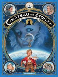 Le château des étoiles : 1869 : La conquête de l’espace #1 [2014]