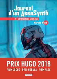 Journal d'un AssasSynth : Défaillances systèmes #1 [2019]