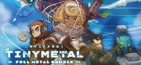 Tiny Metal : Full Metal Rumble [2019]