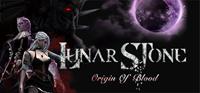 Lunar Stone : Origin of Blood [2016]