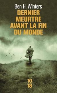 Dernier meurtre avant la fin du monde #1 [2013]