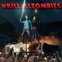 #KILLALLZOMBIES [2014]