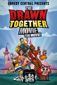 The Drawn Together Movie: The Movie! [2010]