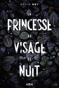 La Princesse au Visage de Nuit [2020]