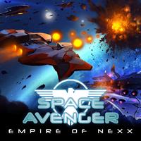 Space Avenger : Empire of Nexx [2020]