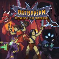 Batbarian : Testament of the Primordials - XBLA