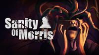 Sanity of Morris - PC