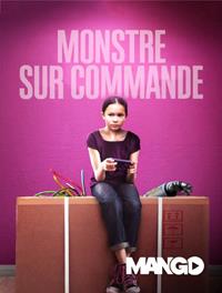 Monstre sur commande [2020]