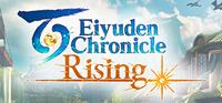 Eiyuden Chronicle : Rising - PSN