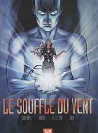 Le Souffle du vent [2010]