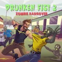 Drunken Fist 2 : Zombie Hangover #2 [2022]