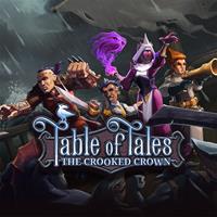 Table of Tales : The Crooked Crown [2022]