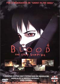 Blood, The Last Vampire : Blood [2001]