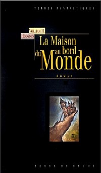 La Maison au bord du Monde