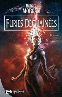 Carbone Modifié : Furies Déchainées #3 [2005]