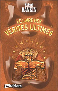 Le Livre des vérités ultimes [2002]