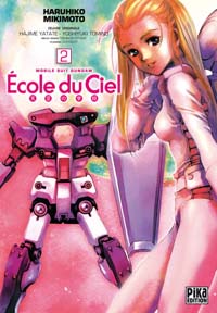 Ecole du Ciel : L'École du ciel, tome 2