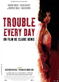 Trouble every day [2001]