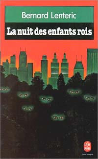 La Nuit des enfants rois [1981]