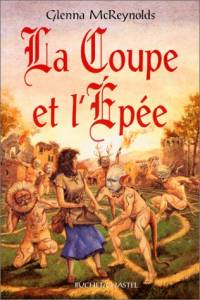 La Coupe et l'épée [2001]