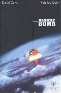 Atomic Bomb [2002]