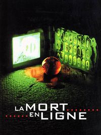 La mort en ligne [2005]