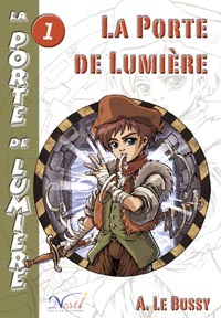 La Porte de lumière #1 [2003]