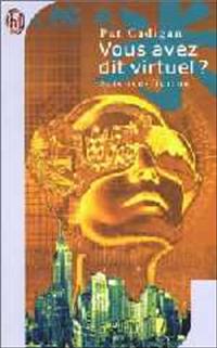 Vous avez dit virtuel ? [2002]