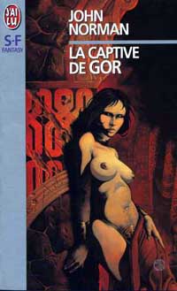 Le Cycle de Gor : La Captive de Gor #11 [1985]