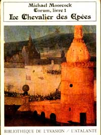 Les Livres de Corum, tome 1 : Le chevalier des épées