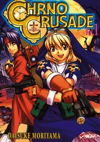 Chrno Crusade, tome 1