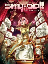 Sky Doll : La ville blanche #3 [2006]