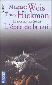 Le Bouclier des Etoiles : L'Epée de la Nuit #2 [2001]