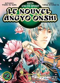 Le nouvel Angyo Onshi, tome 10