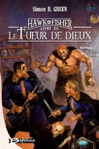 Hawk & Fisher : Le tueur de dieux #3 [2005]