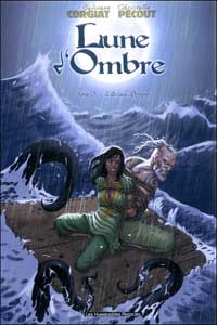 Lune d'Ombre : L'île aux demons #3 [2006]