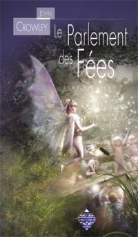 Le Parlement des Fées : L'orée des bois #1 [2008]