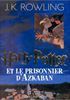 Harry Potter et le Prisonnier d'Azkaban 12 cm x 18 cm - Gallimard