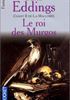 Voir la fiche Le Roi des Murgos