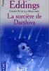 Voir la fiche La Sorcière de Darshiva