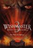 Voir la fiche Wishmaster 3