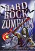 Voir la fiche Hard rock Zombies