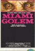 Voir la fiche Miami Golem