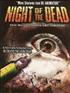 Voir la fiche Night of the Dead