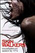 Voir la fiche Skinwalkers